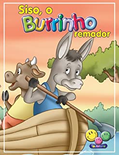 Livro Filhotes Travessos: Siso, o Burrinho remador