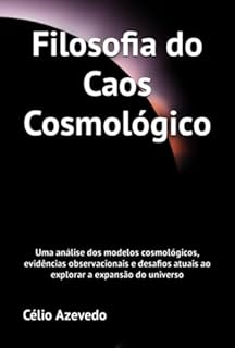 Livro Filosofia Do Caos Cosmológico