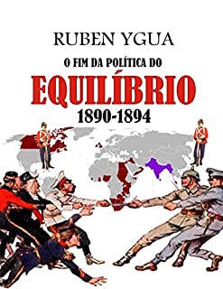 Livro O FIM DA POLÍTICA DO EQUILÍBRIO