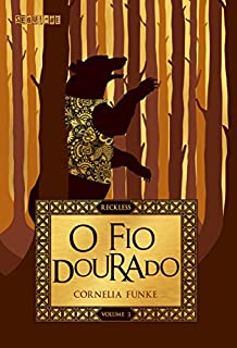 Livro O fio dourado (Reckless)