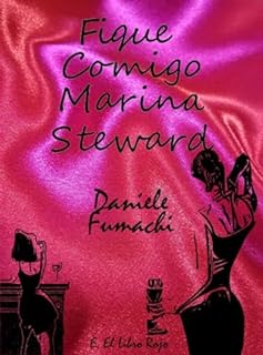 Livro Fique Comigo, Marina Steward