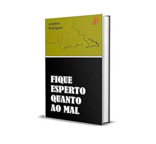 Livro FIQUE ESPERTO QUANTO AO MAL