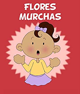 Livro Flores Murchas: Ser positivo e alegre