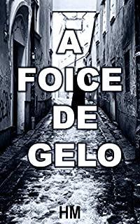 Livro A foice de gelo