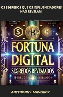 Livro fortuna digital: monetize-se