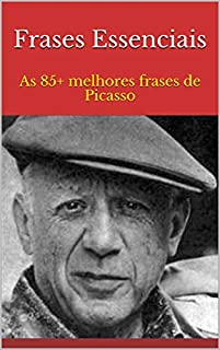 Livro Frases Essenciais: As 85+ melhores frases de Picasso