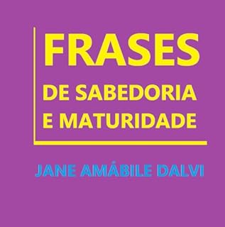 Livro FRASES DE SABEDORIA E MATURIDADE