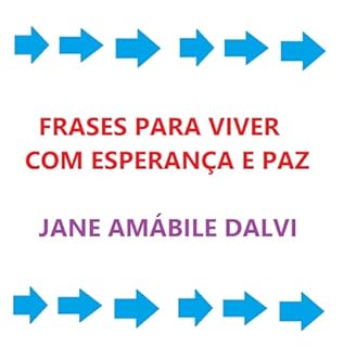 Livro FRASES PARA VIVER COM ESPERANÇA E PAZ