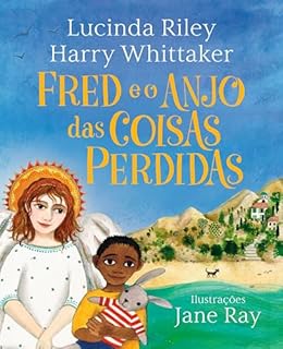 Livro Fred e o Anjo das Coisas Perdidas (Anjos da Guarda Livro 4)