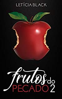 Frutos do Pecado- Vol. 2