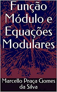 Livro Função Módulo e Equações Modulares