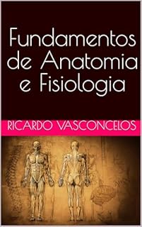 Livro Fundamentos de Anatomia e Fisiologia