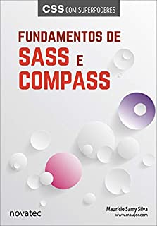 Livro Fundamentos de Sass e Compass: CSS com superpoderes