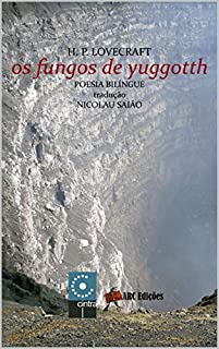 Livro Os fungos de Yuggotth (Coleção "O Amor pelas Palavras" Livro 45)