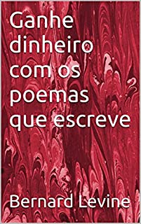 Livro Ganhe dinheiro com os poemas que escreve