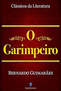 Livro O Garimpeiro (Clássicos da Literatura)