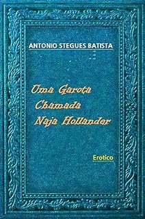 Livro UMA GAROTA CHAMADA NAJA HOLLANDER: Conto erótico