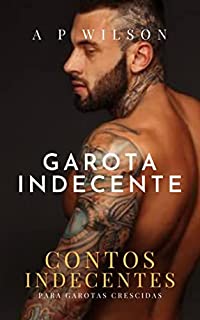 Livro Garota Indecente: Contos Indecentes