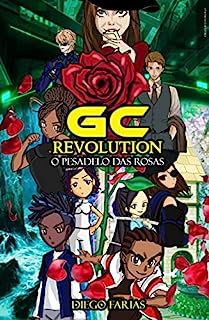 Livro GC Revolution: O Pesadelo das Rosas