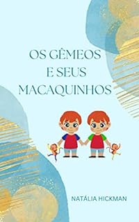 Livro Os gêmeos e seus macaquinhos