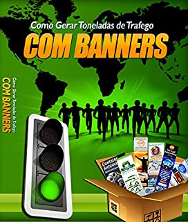 Livro Como Gerar Toneladas de Trafego Com Banners