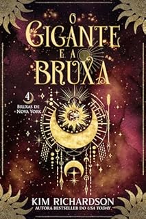 Livro O Gigante e a Bruxa (Bruxas de Nova York Livro 4)