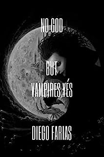 Livro No God: But vampires yés