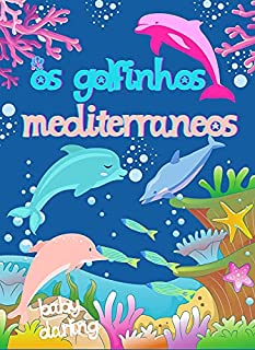 Livro Os golfinhos mediterrâneos