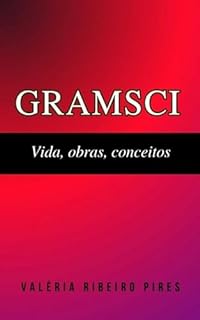 Livro Gramsci: Vida, obras, conceitos