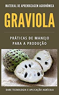 Livro GRAVIOLA | Praticas de Manejo para a Produção