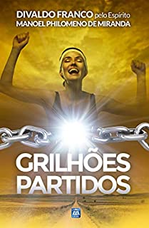 Livro Grilhões Partidos