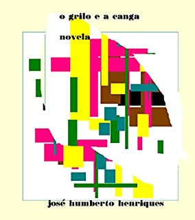 Livro O Grilo e a Canga