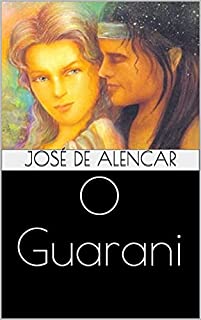 Livro O Guarani