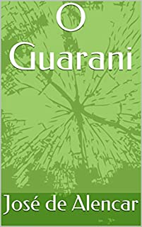 Livro O Guarani