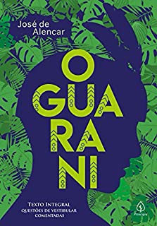 Livro O Guarani (Clássicos da literatura mundial)