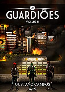 Livro Os Guardiões: Volume III