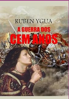 Livro A Guerra Dos Cem Anos