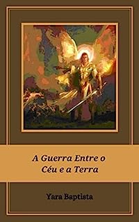 Livro A Guerra entre o Céu e a Terra