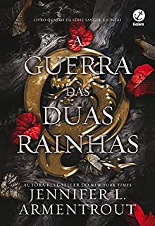 Livro A guerra das duas rainhas (Vol. 4 Sangue e Cinzas)