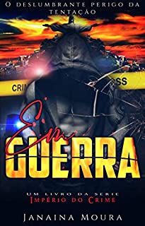 Livro Em Guerra (Império do Crime Livro 2)