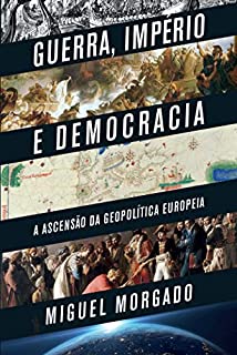 Livro Guerra, Império e Democracia