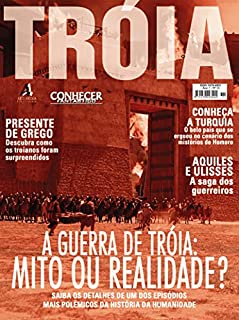 Livro A guerra de Tróia: mito ou realidade?: Revista Conhecer Fantástico (Troia) Edição 11