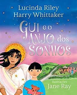 Livro Gui e o Anjo dos Sonhos (Anjos da Guarda Livro 2)