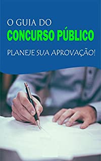 Livro O guia do concurso público: Planeje sua aprovação