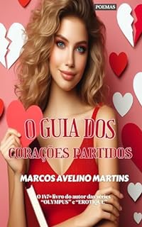 Livro O GUIA DOS CORAÇÕES PARTIDOS