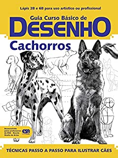 Livro Guia Curso Básico de Desenho Cachorros