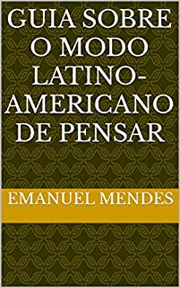 Livro Guia sobre o Modo Latino-Americano de Pensar