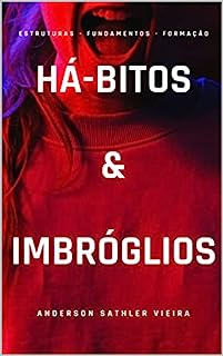 Livro HÁ-BITOS & IMBRÓGLIOS