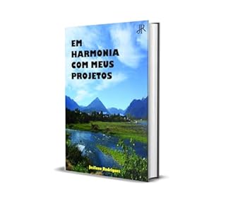 Livro EM HARMONIA COM MEUS PROJETOS