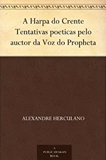 Livro A Harpa do Crente Tentativas poeticas pelo auctor da Voz do Propheta